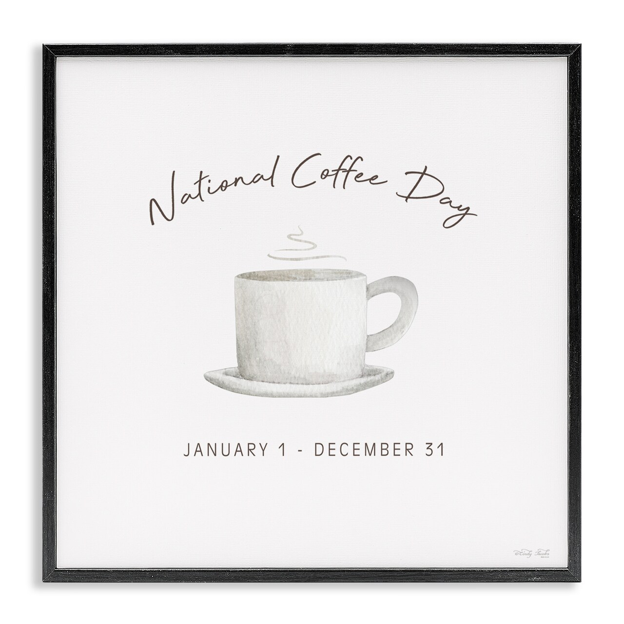Stupell Industries Everyday National Coffee Day Framed Giclee, design by Cindy Jacobs